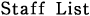 Staff List
