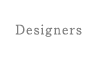 Designers